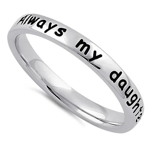 Matching Engagement Rings Sets-Sterling Silver "Always my daughter, forever my friend" Ring